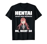 Hentai Anime Merchandise Meme Geschenk T-Shirt