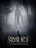 Arbor Men - Eine dämonische Legende