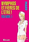 Nymphos et fières de l'être ! - Volume 1 (French Edition)