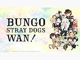 Bungō Stray Dogs REA