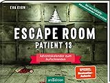 Escape Room. Patient 13: Adventskalender zum Aufschneiden | Das Original: Der neue Escape Room Adventskalender für Erwachsene von Eva Eich