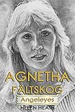 Agnetha Fältskog - Angeleyes