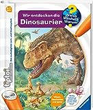 tiptoi® Wieso? Weshalb? Warum? Wir entdecken die Dinosaurier: Nur zusammen mit dem tiptoi-Stift spielbar! Stift muss separat erworben werden