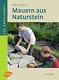 Mauern aus Naturstein (Der Gartenprofi)