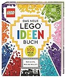 Das neue LEGO® Ideen Buch: Bau alles, was du willst! Über 500 neue Ideen. Für Kinder ab 6 Jahren